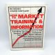 How to Market Training & Information DON SCHRELLO 1994 1st Printing DIRECT MARKETING