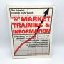 How to Market Training & Information DON SCHRELLO 1994 1st Printing DIRECT MARKETING