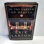 In the Garden of Beasts: American Family in Hitler’s Berlin ERIK LARSON 19th Prtg