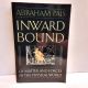 Inward Bound: Of Matter and Forces in the Physical World ABRAHAM PAIS 1995
