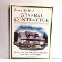 Learn to be a General Contractor, Build Your Dream House CARL HELDMANN 1998 Softcover 2nd Printing