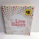 365 Ways to Live Happy...Find Joy Every Day MEERA LESTER 2010 2nd Prnt PB