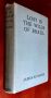 Lost in the Wilds of Brazil, by James H. Foster - 1933 