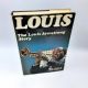 Louis the Louis Armstrong Story JONES & CHILTON 1971 HBDJ 1st American Edition