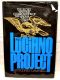 The Luciano Project: The Secret Wartime Collaboration of the Mafia & the U.S. Navy, by Rodney Campbell, 1977 First Printing HBDJ