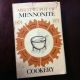 Melting Pot of Mennonite Cookery 1874-1974 Edna Kaufman 1975 Third Edition HBDJ