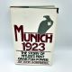Munich 1923 The Story of Hitler’s Grab for Power JOHN DORNBERG 1982 1st Printing