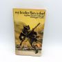 My Brother Sam is Dead JAMES & CHRISTOPHER COLLIER 1974 Scholastic PB 1st printing