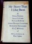 My Story That I Like Best SHORT STORIES, intro by Ray Long 1927 Printing