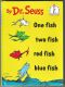 DR. SEUSS One Fish Two Fish Red Fish Blue Fish 1988 No. 151 