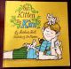 One Kitten for Kim by Adelaide Holl, illustrated by Don Madden