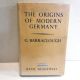The Origins of Modern Germany by G. Barraclough 1962 HBDJ 4th Printing