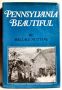 Pennsylvania Beautiful (Eastern), by Wallace Nutting 1924 HBDJ