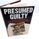 Presumed Guilty by Matt Dalton - Scott Peterson Trial , 2005 HBDJ 1st Printing