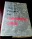 The Prospects for Communist China, by W. W. Rostow 1955 HBDJ First Edition Second Printing