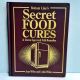 Bottom Line’s Secret Food Cures JOAN & LYDIA WILEN 2018 1st Printing HB