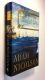 Seize the Fire Heroism, Duty, and the Battle of Trafalgar by Adam Nicolson 1st Printing LIKE NEW
