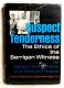Suspect Tenderness: The Ethics of the Berrigan Witness, by William Stringfellow and Anthony Towne, First Edition