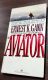 The Aviator, by Ernest K. Gann 1982 1st Ballantine Edition, Second Printing