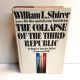 The Collapse of the Third Republic, The Fall of France in 1940 by WILLIAM SHIRER 1969 BOMC