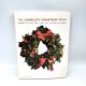 The Complete Christmas Book PAMELA WESTLAND 2003 Hermes House HUGE Book 1st Print