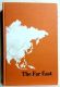 The Far East by Fred Greene, Williams College 1957  Hardback