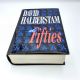 The Fifties DAVID HALBERSTAM 1993 First Edition 2nd Printing HBDJ