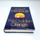 The Golden Orange JOSEPH WAMBAUGH 1990 Hardback & Dust Jacket