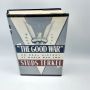 The Good War Oral History WW2 WWII STUDS TERKEL 1984 1st HBDJ Ex Lib
