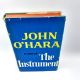 The Instrument, A Novel by JOHN O'HARA OHARA 1967 HBDJ BCE