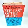The Last of the Giants C. L. SULZBERGER 1970 HBDJ Stated First Printing