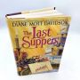 The Last Suppers, A Culinary Mystery by Diane Mott Davidson, 1994 HBDJ First Printing