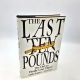 The Last Ten Pounds LINDA KONNER 1991 HBDJ 1st Printing