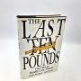 The Last Ten Pounds LINDA KONNER 1991 HBDJ 1st Printing