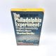 The Philadelphia Experiment, Project Invisibility MOORE AND BERLITZ 1980 1st Printing Paperback