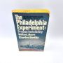The Philadelphia Experiment, Project Invisibility MOORE AND BERLITZ 1980 1st Printing Paperback