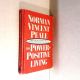 The Power of Positive Living NORMAN VINCENT PEALE 1990 3rd Printing Hardback