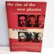 The Rise of the New Physics, Its Mathematical and Physical Theories Vol II by A. D'Abro1951 2nd Edition