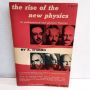 The Rise of the New Physics, Its Mathematical and Physical Theories Vol II by A. D'Abro1951 2nd Edition
