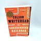 The Underground Railroad COLSON WHITEHEAD 2016 28th printing Anchor Books