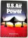 U.S. Air Power by Michael J. H. Taylor 1985 Quarto HBDJ