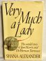 Very Much a Lady: The untold story of Jean Harris and Dr. Herman Tarnower, by Shana Alexander, First Edition