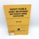 ASTM 1972 Viscosity Testing Asphalt, Experience Viscosity Graded Specs STP 532