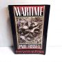 Wartime: Understanding & Behavior in the Second World War PAUL FUSSELL 1989 PB