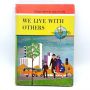 We Live With Others Singer Social Studies TEACHER’S MANUAL 2nd ed