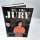 We, the Jury, Deciding the Scott Peterson Case by JURORS 2006 HBDJ 1st Printing