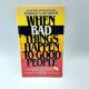 When Bad Things Happen to Good People HAROLD S. KUSHNER 1983 Vtg PB