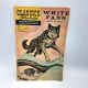 1969 Classics Illustrated Comic WHITE FANG - Jack London No. 80