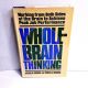 Whole-Brain Thinking by JACQUELYN WONDER, PRISCILLA DONOVAN 1984 HBDJ