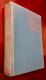 The Illiterate Digest, by Will Rogers 1924 First Edition HB